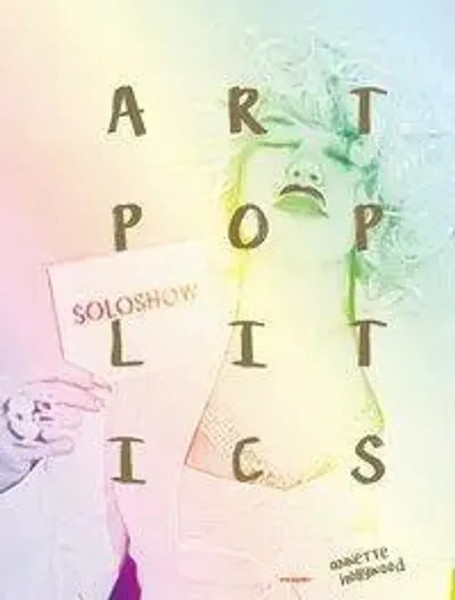 Artpoplitics | Annette Hollywood | Taschenbuch | Kartoniert / Broschiert | 2019-image
