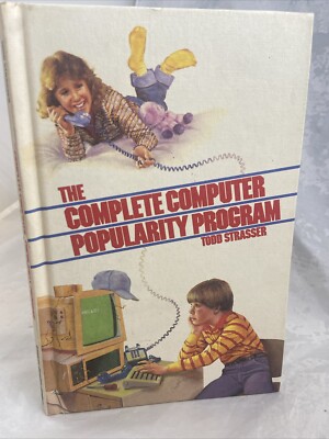 COMPLETE COMPUTER POPULARITY PROGRAM By Todd Strasser HC First Printing Wkly Rdr