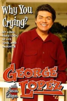 Why You Crying: My Long, Hard Look at Life, Love, and Laughter - GOOD