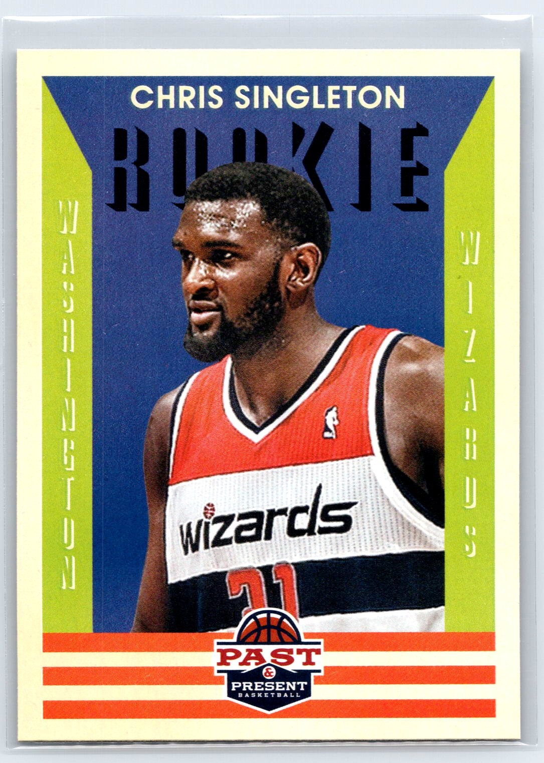 2012-13 Panini Past & Present Chris Singleton Rookie Washington Wizards RC #201