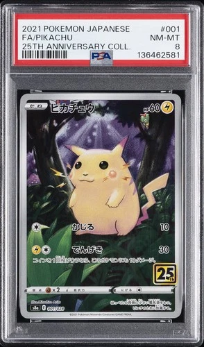 2021 POKEMON JPN 25TH ANNIVERSARY COLLECTION #001 FULL ART/PIKACHU PSA 8
