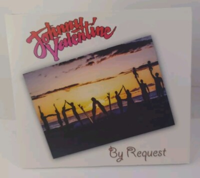 Johnny Valentine - By Request -2018 CD NOT ON ANY OTHER PLATFORM! LOCAL ARTIST. 
