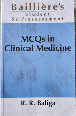 MCQs in Clinical Medicine By: R. R. Baliga