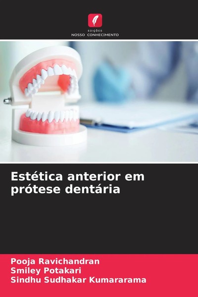 Pooja Ravichandran (U. A.) | EstéTica Anterior Em PróTese DentáRia | Taschenbuch-image