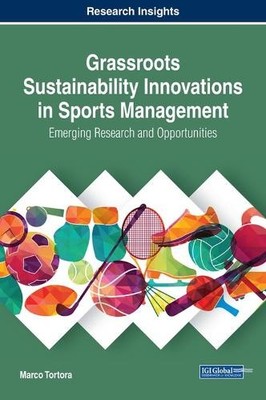 Marco Tortora Grassroots Sustainability Innovations in Sport (Gebundene Ausgabe)
