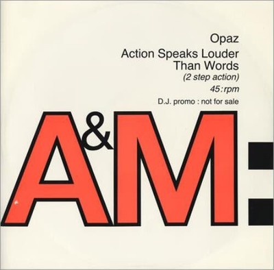 Opaz - Action Speaks Louder Than Words (VINYL)