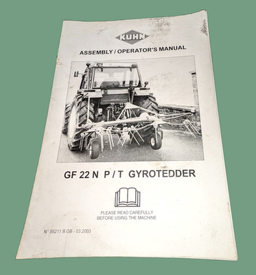Kuhn Gyro Tedder Model GF 22 N P/T Assembly/Operator's Manual Free Ship