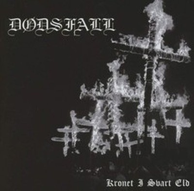 DODSFALL KRONET I SVART ELD (CD)