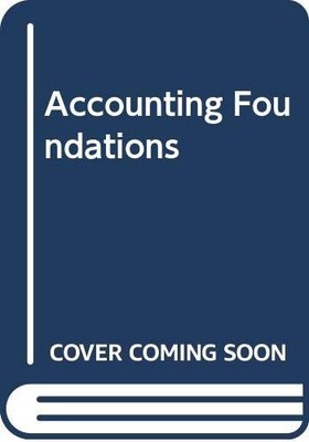 Accounting Foundations By Douglas Garbutt,etc.