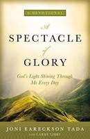 Joni Eareckson Tada | A Spectacle Of Glory | Buch | Englisch (2016) | Gebunden