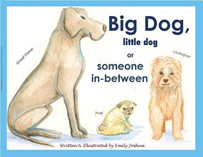 ''Big Dog, Little Dog or Someone In-Bet..., Emily Joshua