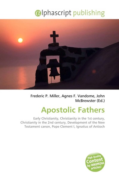 Apostolic Fathers Frederic P. Miller (U. A.) Taschenbuch Englisch 2026-image