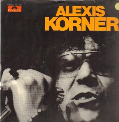 Alexis Korner NEAR MINT Polydor Vinyl LP