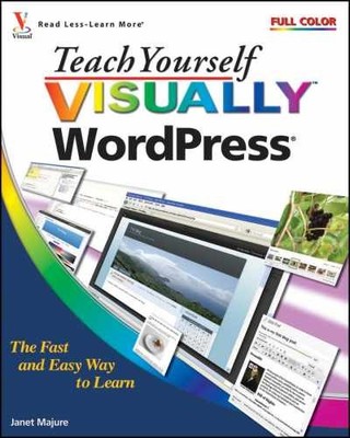 Teach Yourself Visually WordPress - Paperback, by Majure Janet - Very Good