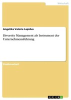 Angelika Valerie Lapidus | Diversity Management Als Instrument Der...