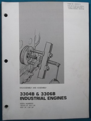 CAT CATERPILLAR 3304B 3306B MARINE ENGINE SERVICE DIS/ASSEMBLY MANUAL BOOK