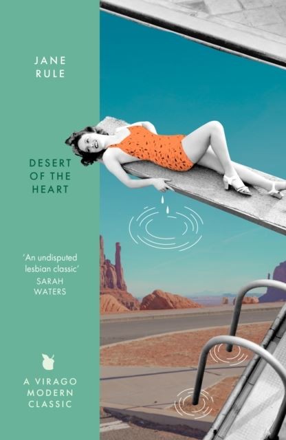 Desert of the Heart by Jane Rule Paperback