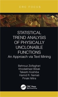 Statistical Trend Analysis of Physically Unclonable Functions: An Approach Via T