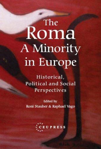 Roma - a Minority in Europe : Historical, Political and Social Perspectives ...