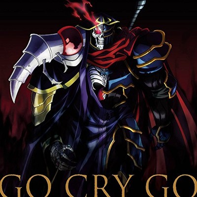 CD+Bluray Go Cry First Limited Edition Oxt Zmcz11850 Overlord Ii New New Go Cry