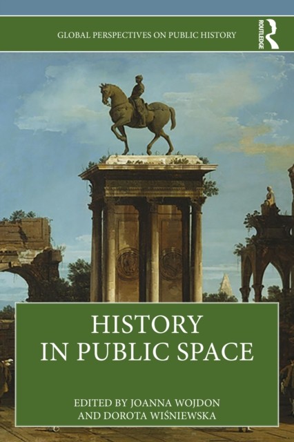 History in Public Space (Paperback Book)