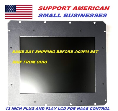 12.1'' HAAS DIRECT LCD MONITOR REPLACEMENT HL-1 HL-2 SL-20 SL-30 PART# 93-5222A 