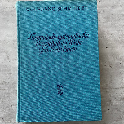 Thematisch-systematisches Verzeichnis der Werke Joh. Seb. Bachs