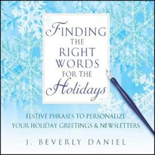 Finding the Right Words for the Holidays: Festive Phrases to Personalize Your