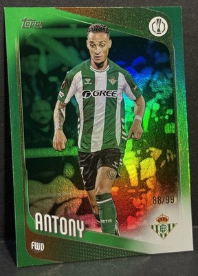 2025-26 Topps UEFA Club Competition Real Betis Antony Green Foil