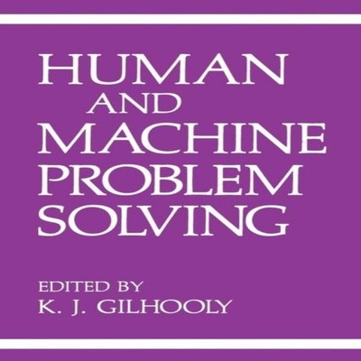Human and Machine Problem Solving Springer Nature B.V. Paperback