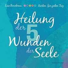 Heilung der 5 Wunden der Seele   Karten: 55 Karten mit A... | Buch | Zustand gut