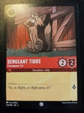 Sergeant Tibbs - Courageous Cat 124/204 Common The First Chapter Disney Lorcana