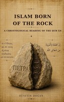 Huseyin Dogan | Islam Born Of The Rock | Taschenbuch | Englisch (2026)