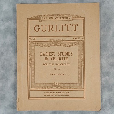 c.1900 Cornelius Gurlitt Easiest Studies in Velocity Op.83 Piano - Presser No231