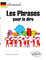 Jean-Pierre Demarche | Allemand. Les Phrases Pour Le Dire. | Taschenbuch (2012)