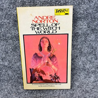 Spell of the Witch World Andre Norton 1972 First Printing DAW Books Sci-Fi