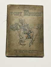 1908 Pony Express or Blazing the Westward Way by William Lightfoot Visscher