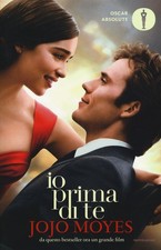 Libro - Jojo Moyes - Io Prima Di Te  - Mondadori