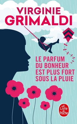 Le parfum du bonheur est plus fort sous la pluie - pocket_book Grimaldi, Vir...