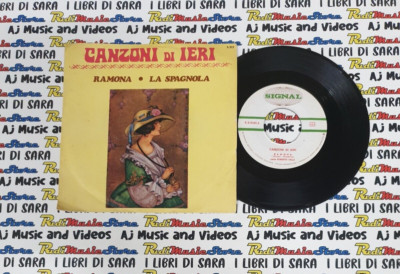 LP 45 7'' ROBERTO VALLI Ramona ROSY VITALE La spagnola 1969 SIGNAL S 213