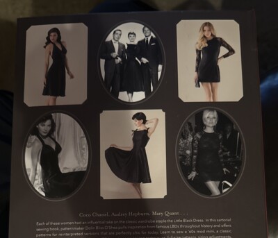 Famous Frocks The Little Black Dress Patterns for 20 Garments Inspired by Fashion Icons