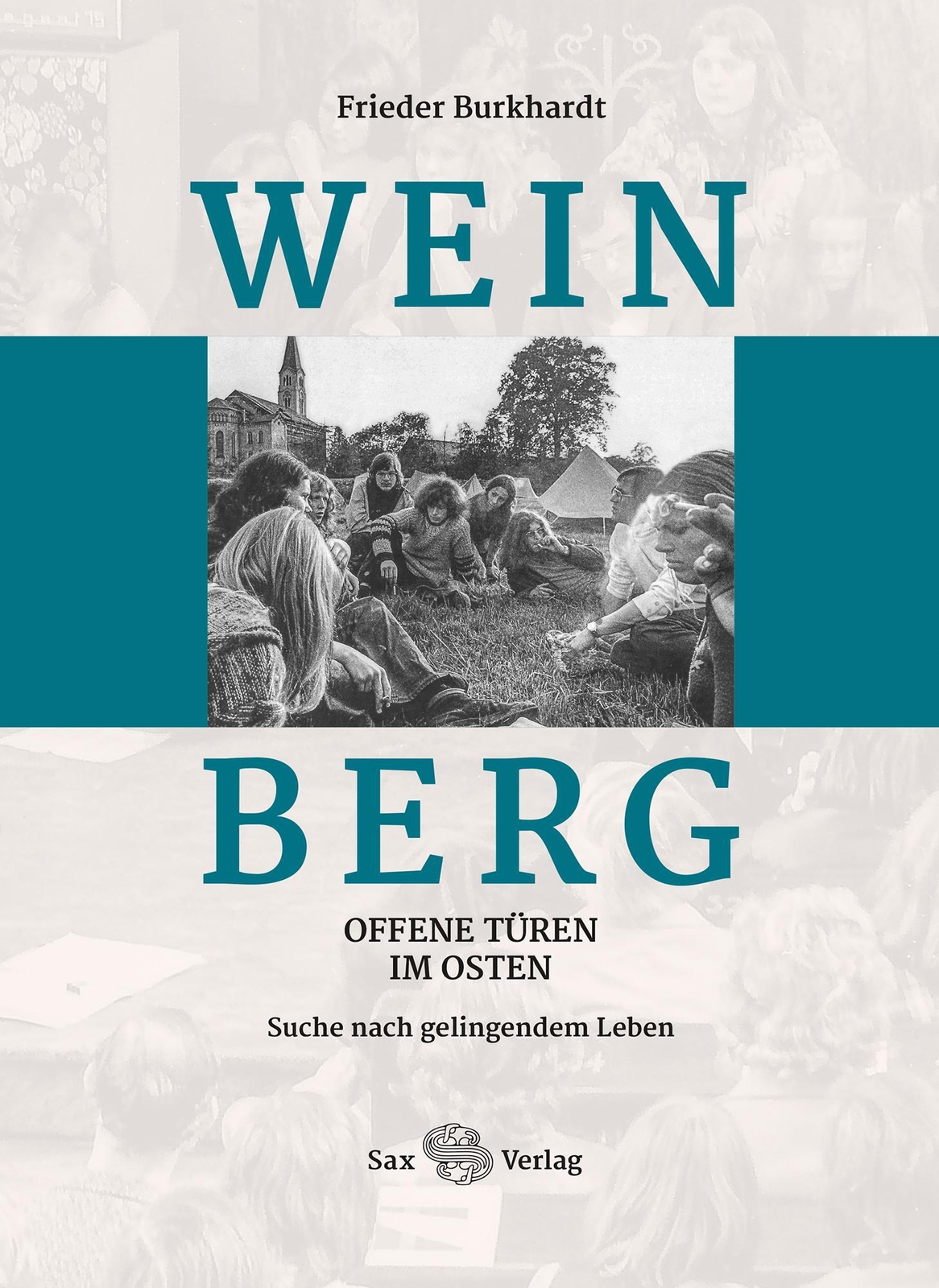 Thumbnail - Frieder Burkhardt | Weinberg | Buch | Deutsch (2020) | 256 S. | Sax