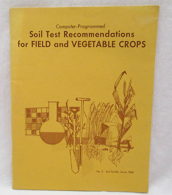 1966 No 5 Soil Fertility Series Test Recommendations Field & Vegetable Crops