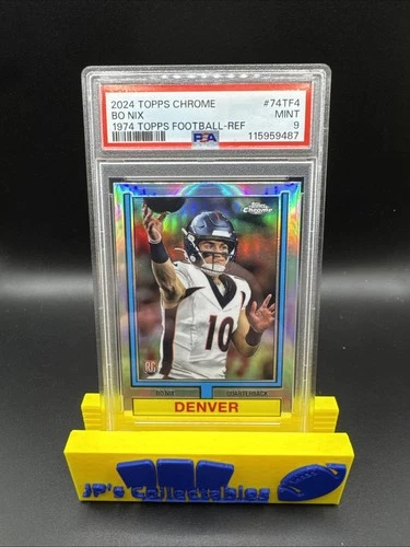 2024 Topps Chrome Bo Nix #74TF4 1974 Topps Football Refractor RC ROOKIE PSA 9