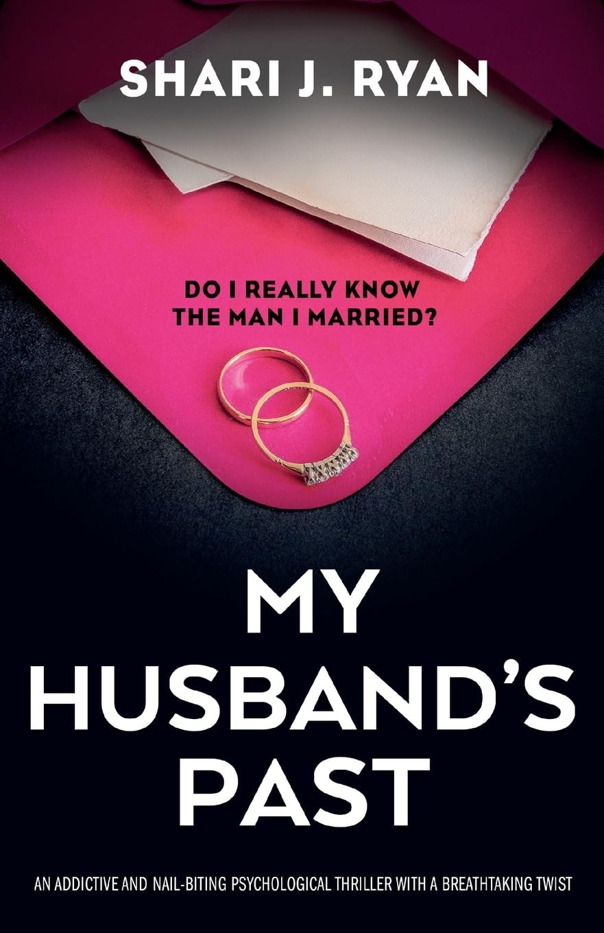 My Husbands Past Shari J. Ryan Paperback Psychological Thriller Suspense