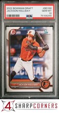 2022 BOWMAN DRAFT #BD168 JACKSON HOLLIDAY RC ORIOLES PSA 10