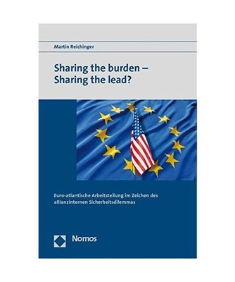 Sharing the burden - Sharing the lead?: Euro-atlantische Arbeitsteilung im Zeich