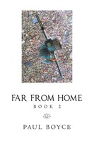 Paul Boyce | Far From Home | Taschenbuch | Englisch (2020) | Book 2