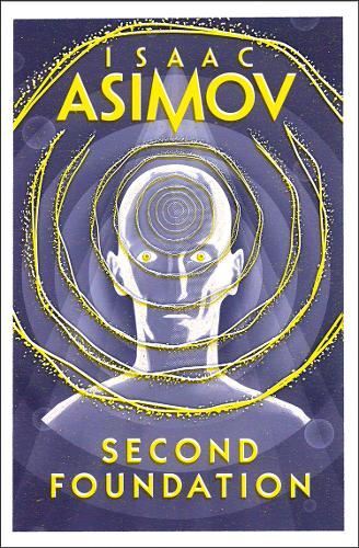 Isaac Asimov - Second Foundation *FREE P&P* - Image 3