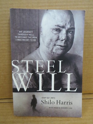 Steel Will: My Journey through Hell to Become..., Shilo Harris 2014 PB Signed